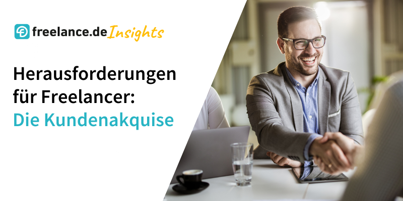 Kundenakquise Freelancer